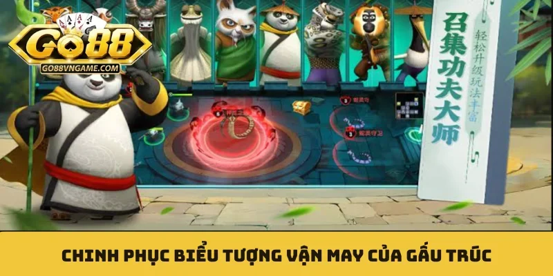 Chinh phục biểu tượng Vận May Của Gấu Trúc