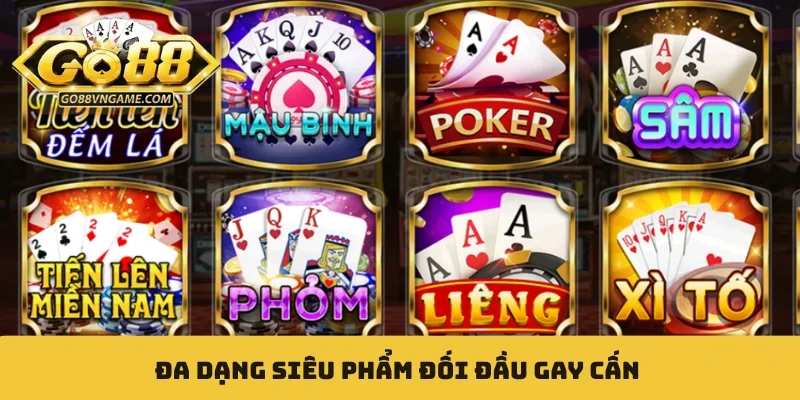 Đa dạng siêu phẩm đối đầu gay cấn