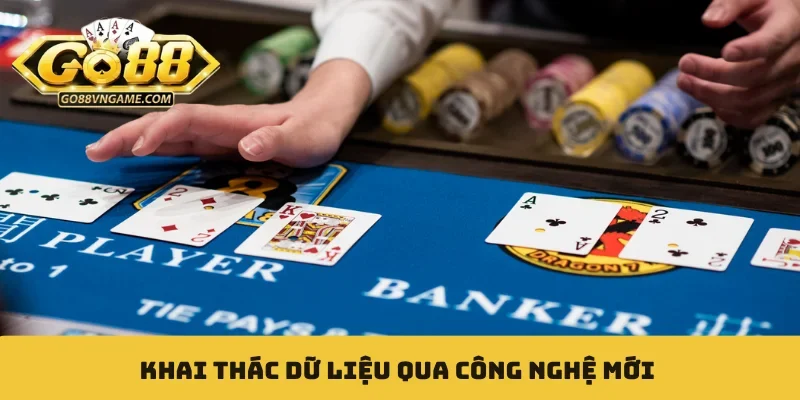 Baccarat GO88 - Soi Cầu Minh Bạch, Dễ Bắt Chuỗi Thắng Khai thác dữ liệu qua công nghệ mới