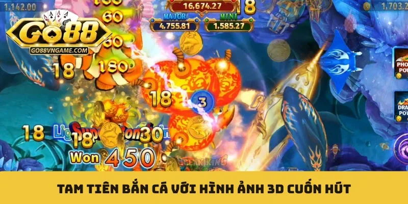 Tam Tiên bắn cá với hình ảnh 3D cuốn hút
